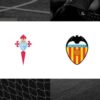 How to watch Celta de Vigo vs. Valencia in the U.S.: TV channel and streaming options for April 5
